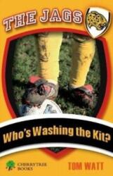 Who's Washing the Kit? (ISBN: 9781842349038)