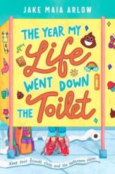 Year My Life Went Down the Toilet (ISBN: 9780593112960)