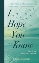 I Hope You Know (ISBN: 9781739588076)
