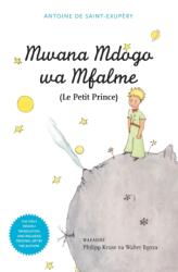 Mwana Mdogo Wa Mfalme/Le Petit Prince (ISBN: 9789987080359)