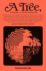 A Tree, A Reader on Arboreal Kinship (ISBN: 9789493382077)
