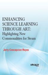 Enhancing Science Learning Through Art (ISBN: 9781774699119)