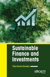 Sustainable Finance and Investments (ISBN: 9781774695241)