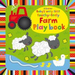 BABY'S VERY FIRST TOUCHY-FEELY FARM PLAY BOOK (2014)