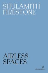 Airless Spaces (ISBN: 9781739371784)