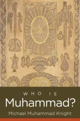 Who Is Muhammad? (ISBN: 9781469675411)