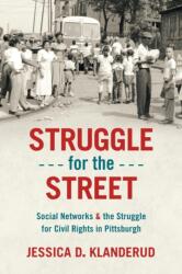 Struggle for the Street (ISBN: 9781469673721)