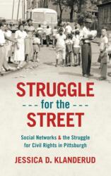 Struggle for the Street (ISBN: 9781469673714)