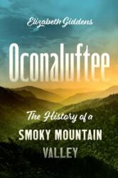 Oconaluftee (ISBN: 9781469673417)