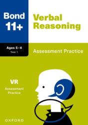 Bond 11+: Bond 11+ Verbal Reasoning Assessment Practice Age 5-6 - Frances Down, Bond 11+ (ISBN: 9781382060929)