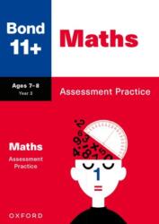 Bond 11 Maths Assessment Practice Papers Age 7-8 For GL Assessment & other 11 plus exams (ISBN: 9781382060844)