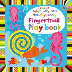 BABY'S VERY FIRST TOUCHY-FEELY FINGERTRAIL PLAY BOOK (2014)