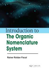 Introduction to the Organic Nomenclature System (ISBN: 9781774698433)