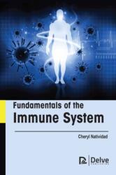 Fundamentals of the Immune System (ISBN: 9781774693988)