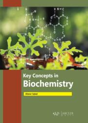 Key Concepts in Biochemistry (ISBN: 9781774693810)