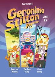 Geronimo Stilton Reporter 3 in 1 Vol. 5 (ISBN: 9781545811924)