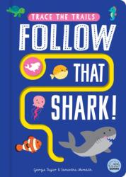 Follow that Shark! (ISBN: 9781917082549)