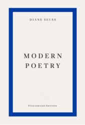 Modern Poetry - Diane Seuss (ISBN: 9781804271599)