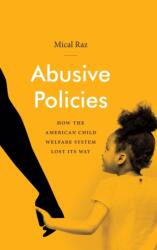 Abusive Policies (ISBN: 9781469661209)