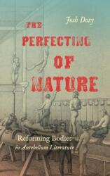 The Perfecting of Nature (ISBN: 9781469659602)
