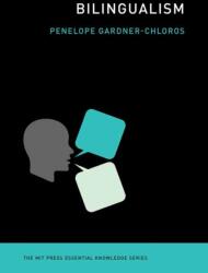Bilingualism (ISBN: 9780262549431)