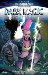 Road to Resurgence: Dark Magic (ISBN: 9781962201452)