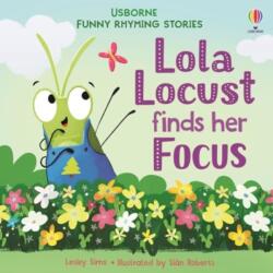 Lola Locust finds her Focus (ISBN: 9781836041092)