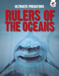 Ultimate Predators: Rulers of the Oceans (ISBN: 9781835690765)