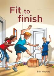Fit to finish (ISBN: 9781398260009)