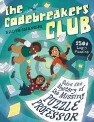 The Codebreakers Club - Imanishi, Naoya (ISBN: 9780593690116)