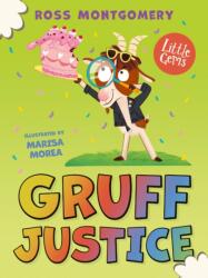Gruff Justice (ISBN: 9781800902527)
