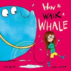 How to Walk a Whale (ISBN: 9780192786616)