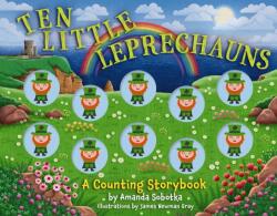 Ten Little Leprechauns (ISBN: 9781400346486)