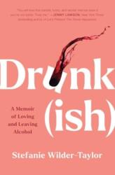 Drunk-ish (ISBN: 9781668019429)