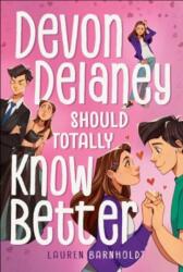 Devon Delaney Should Totally Know Better (ISBN: 9781665966337)