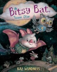 Bitsy Bat, Team Star (ISBN: 9781665947558)