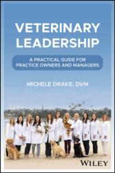 Veterinary Leadership - Drake, Michele (ISBN: 9781394292424)