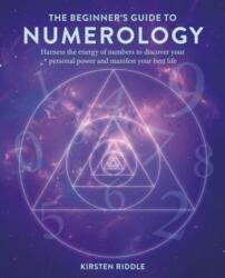 The Beginner's Guide to Numerology (ISBN: 9781800654044)