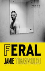 Feral (ISBN: 9781913917593)