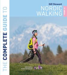 The Complete Guide to Nordic Walking: 2nd edition (ISBN: 9781399413145)