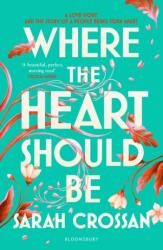 Where the Heart Should Be (ISBN: 9781526666574)