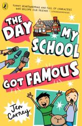 The Day My School Got Famous (ISBN: 9780241631355)