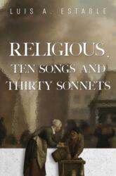 Religious, Ten Songs and Thirty Sonnets (ISBN: 9781837946860)