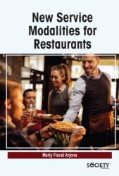 New Service Modalities for Restaurants (ISBN: 9781774694879)