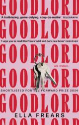 Goodlord: An Email (ISBN: 9781472159618)