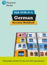 Pearson Revise AQA GCSE German Revision Workbook - for 2026, 2027 exams (ISBN: 9781292471754)