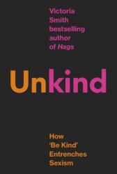 (Un)kind (ISBN: 9780349127132)