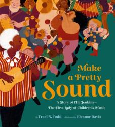 Make a Pretty Sound (ISBN: 9781452170640)