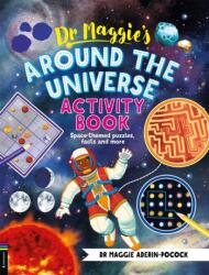Dr Maggie's Around the Universe Activity Book (ISBN: 9781916763258)