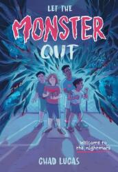 Let the Monster Out (ISBN: 9781419768446)